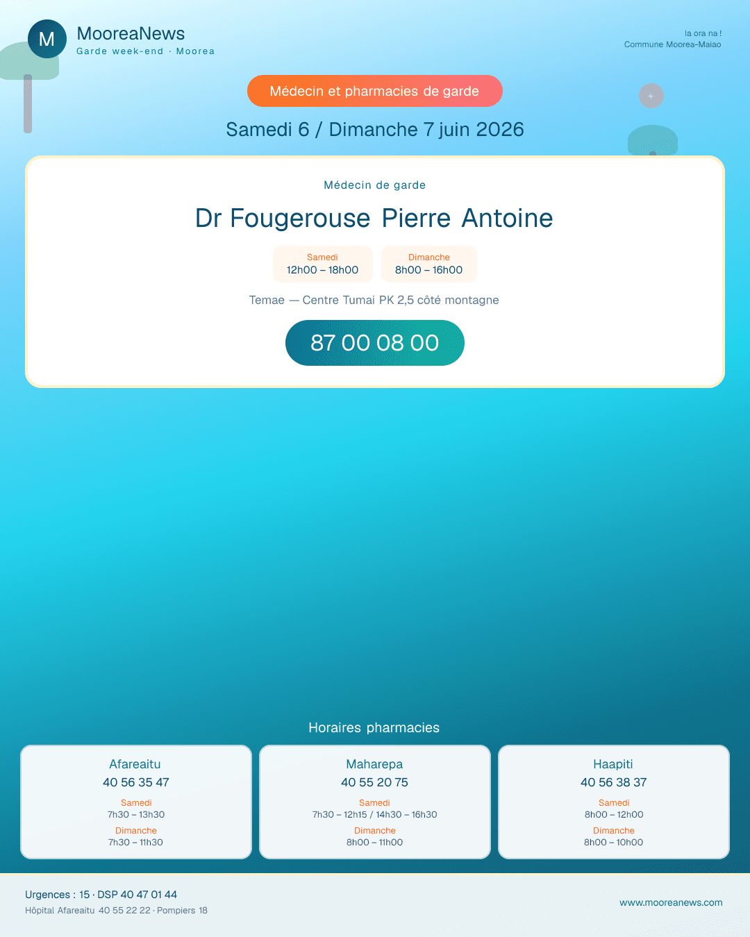 Garde week-end Moorea — Samedi 6 / Dimanche 7 juin 2026